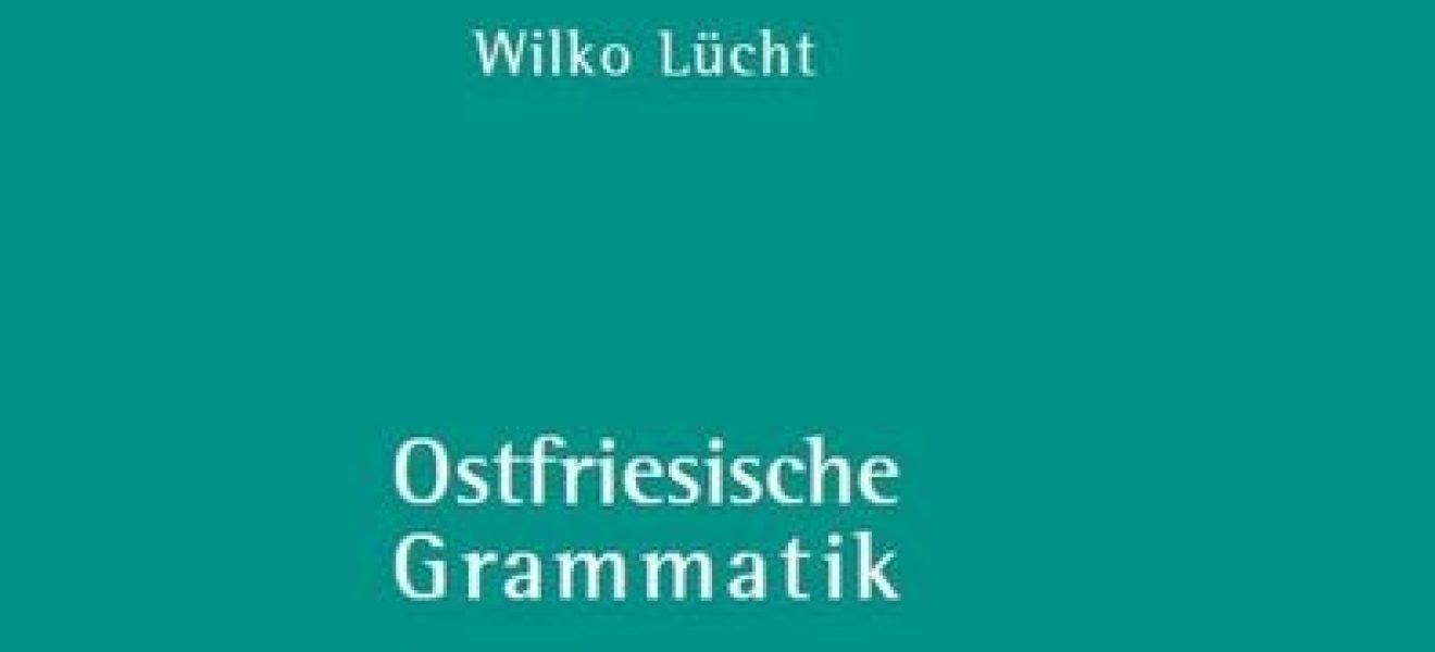 Titel der Ostfriesischen Grammatik von Wilko Lüch